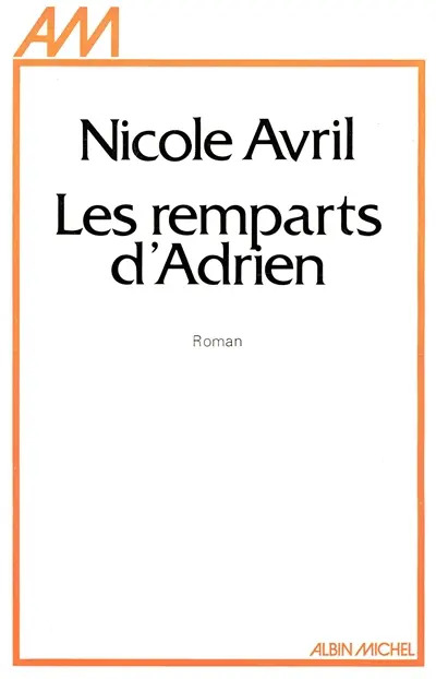 Les remparts d'Adrien