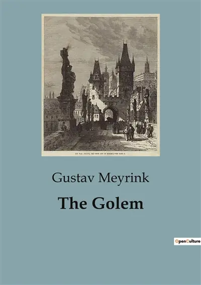 The Golem : A Dance with Shadows in the Heart of Prague