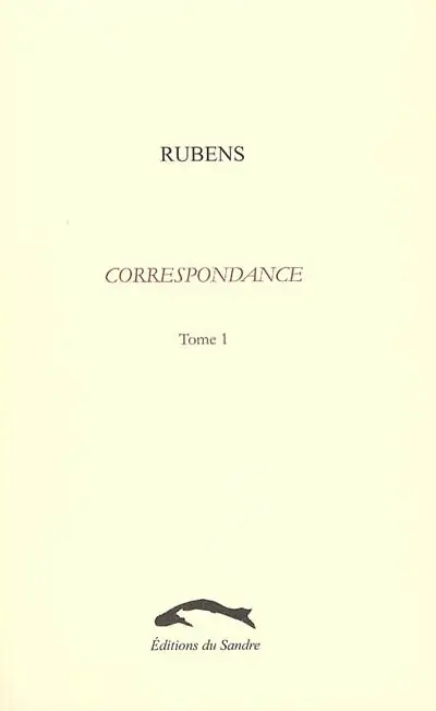 Correspondance. Vol. 1. Vie publique et intellectuelle