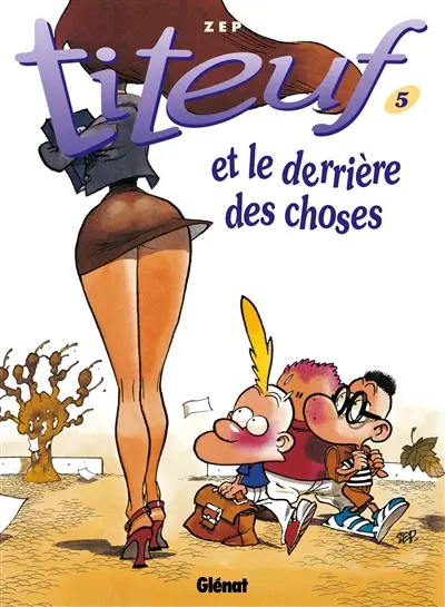 Titeuf. Vol. 5. Le derrière des choses