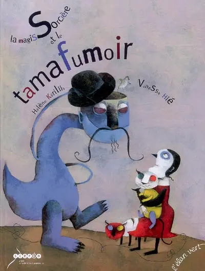 La magissorcière et le tamafumoir