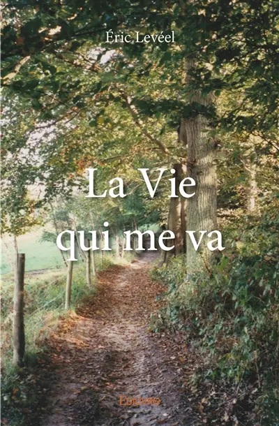 La vie qui me va
