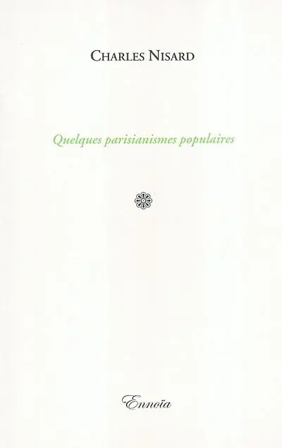 Quelques parisianismes populaires