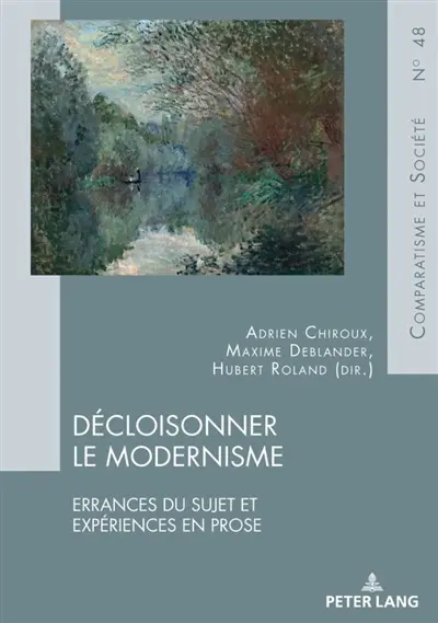 Décloisonner le modernisme : errances du sujet et expériences en prose