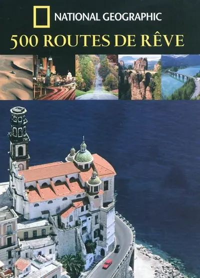 500 routes de rêve