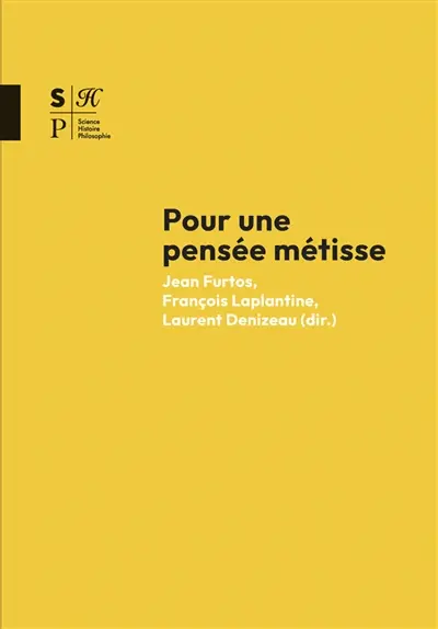 Pour une pensée métisse