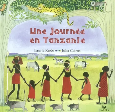 Une journée en Tanzanie