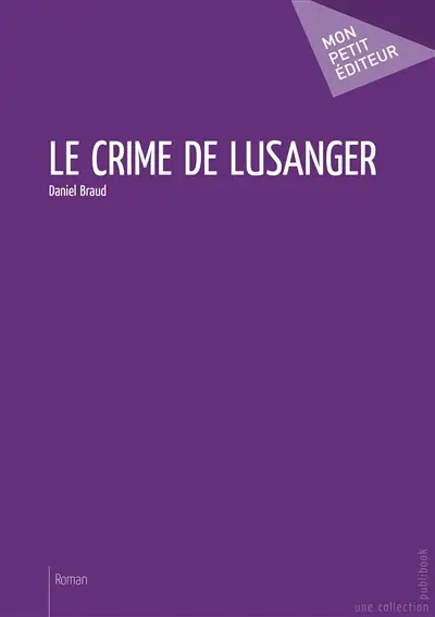 Le crime de lusanger