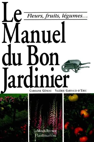 Le manuel du bon jardinier