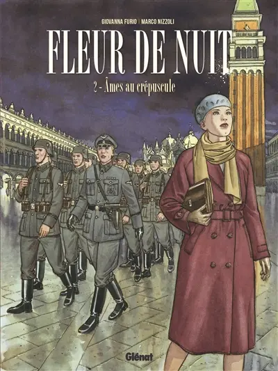 Fleur de nuit. Vol. 2. Ames au crépuscule