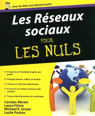 Les réseaux sociaux pour les nuls avec Facebook et Twitter