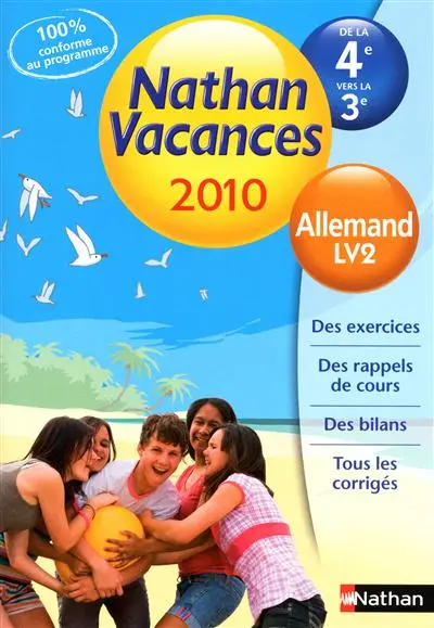 Nathan vacances 2010, de la 4e à la 3e : allemand, LV2