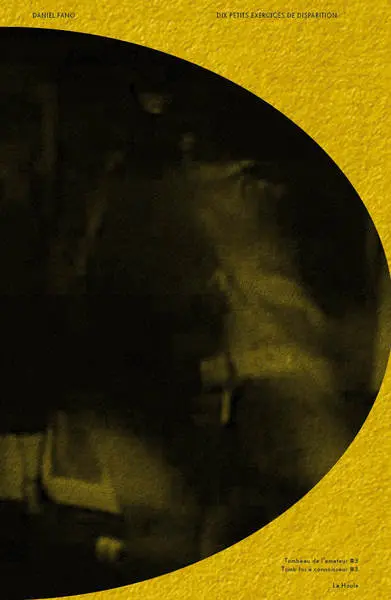 Tombeau de l'amateur. Vol. 3. Dix petits exercices de disparition. Ten small exercices in disappearance. Tomb for a connoisseur. Vol. 3. Dix petits exercices de disparition. Ten small exercices in disappearance