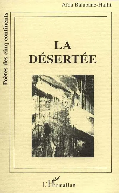 La désertée