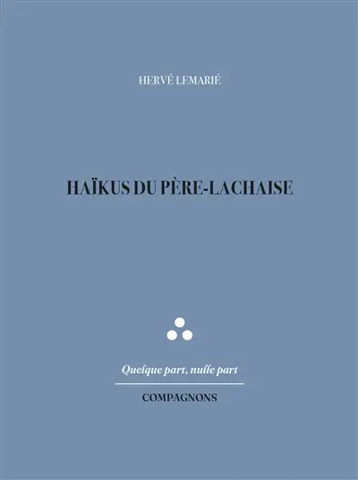 Haïkus du Père-Lachaise