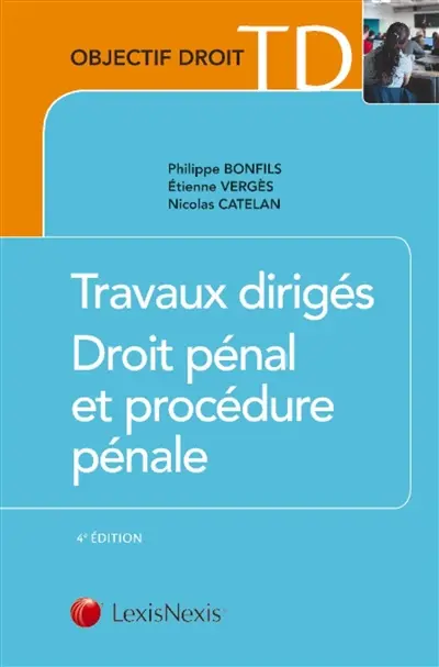 Travaux dirigés, droit pénal et procédure pénale