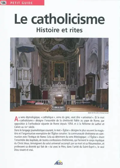 Le catholicisme : histoire et rites