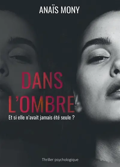 Dans l'ombre