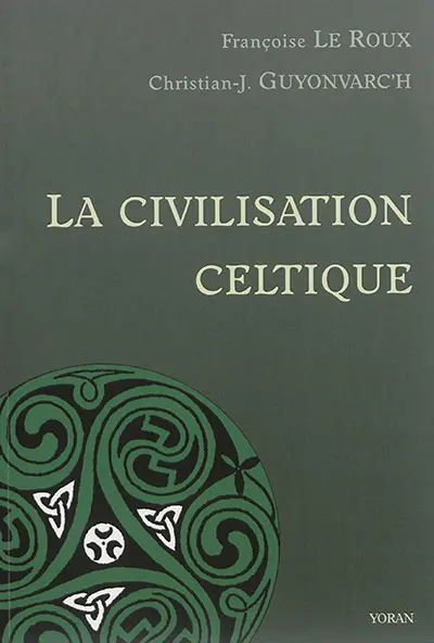 La civilisation celtique