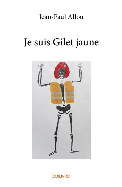 Je suis gilet jaune
