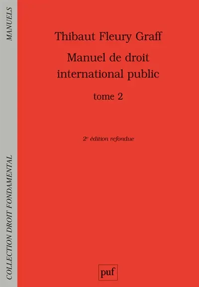 Manuel de droit international public. Vol. 2
