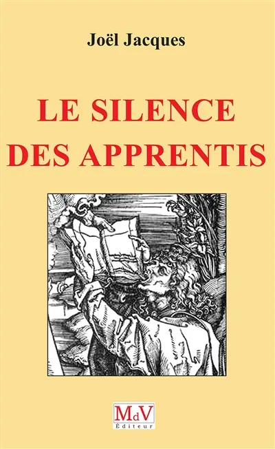 Le silence des apprentis