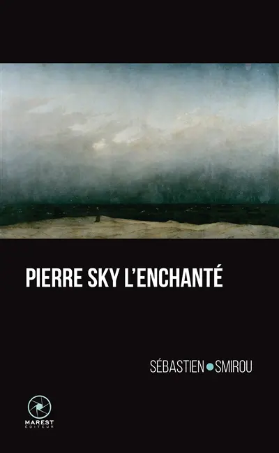 Pierre Sky l'enchanté