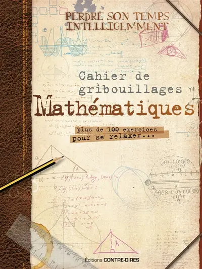 Mathematiques : cahier de gribouillage