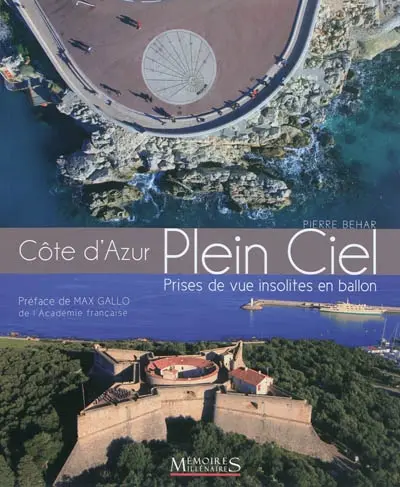 Côte d'Azur plein ciel : prises de vue insolites en ballon