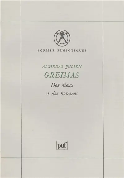 Des dieux et des hommes : études de mythologie lithuanienne