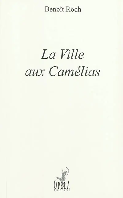 La ville aux camélias