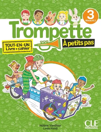Trompette à petits pas, niveau 3, A1.2 : tout-en-un, livre + cahier