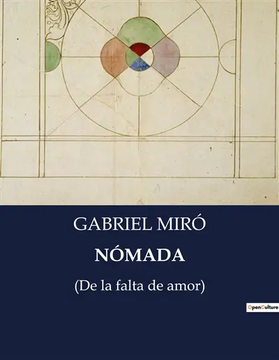 NOMADA : (De la falta de amor)