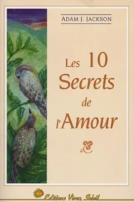 Les 10 secrets de l'amour