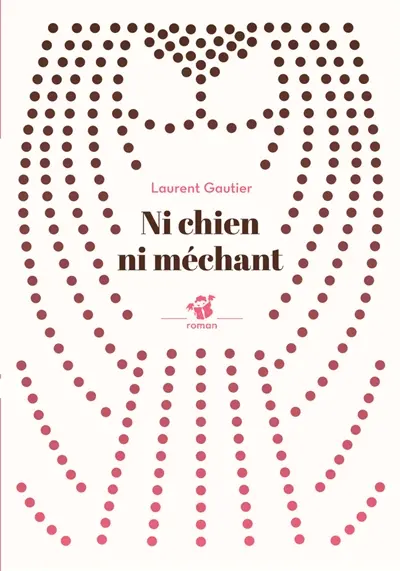 Ni chien ni méchant