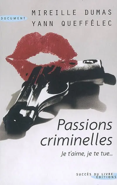 Passions criminelles