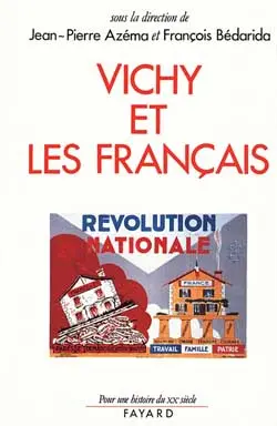 Le Régime de Vichy et les Français