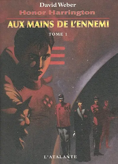 Honor Harrington. Vol. 7-1. Aux mains de l'ennemi