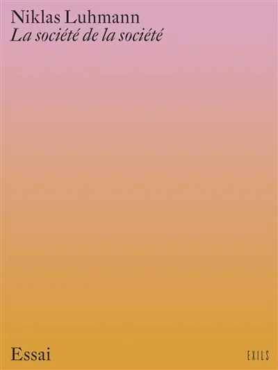 La société de la société