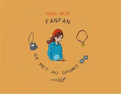 Fanfan se met au sport