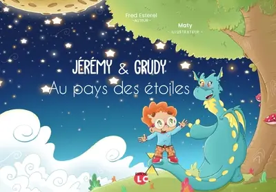 Jérémy & Grudy : aux pays des étoiles