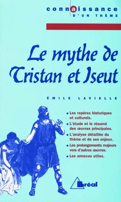 Le mythe de Tristan et Iseut