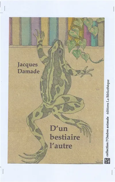 Le monde humain. Vol. 4. D'un bestiaire l'autre