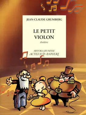 Le petit violon : théâtre