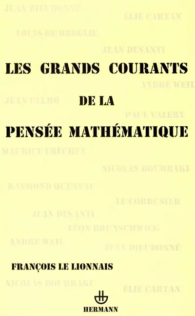 Les grands courants de la pensée mathématique
