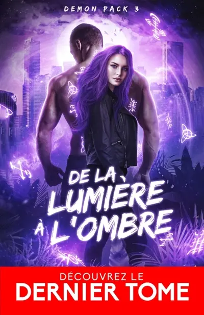De la lumière à l'ombre : Demon Pack, T3