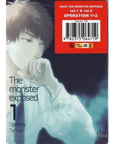 The monster exposed vol. 1 & vol. 2 : opération 1=2