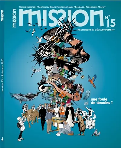 Mission, n° 15. Une foule de témoins ?