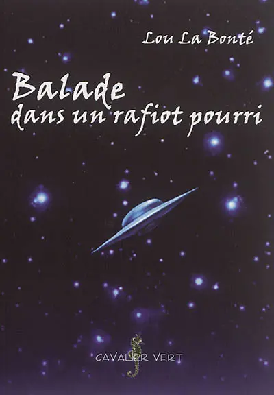 Balade dans un rafiot pourri