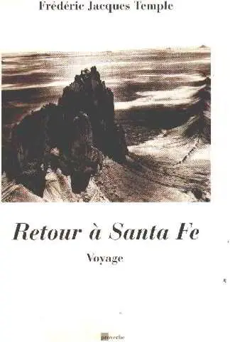 Retour à Santa Fe : voyage